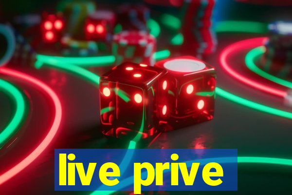 live prive